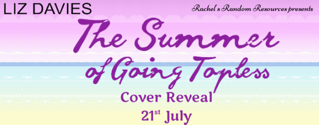 The Summer of Going Topless - Cover Reveal